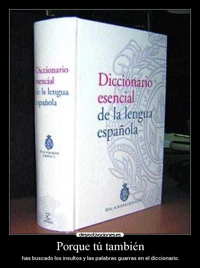 Porque tú también -