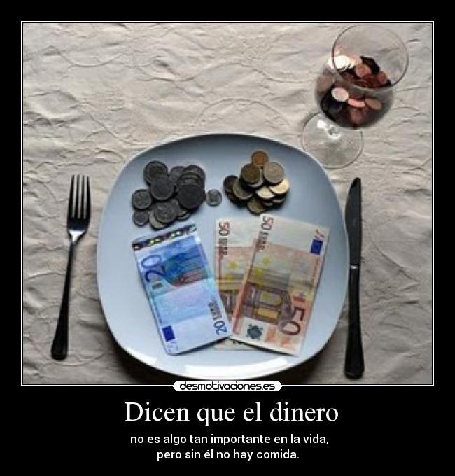  Dicen que el dinero - 