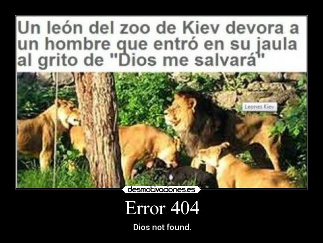 Error 404 - Dios not found.