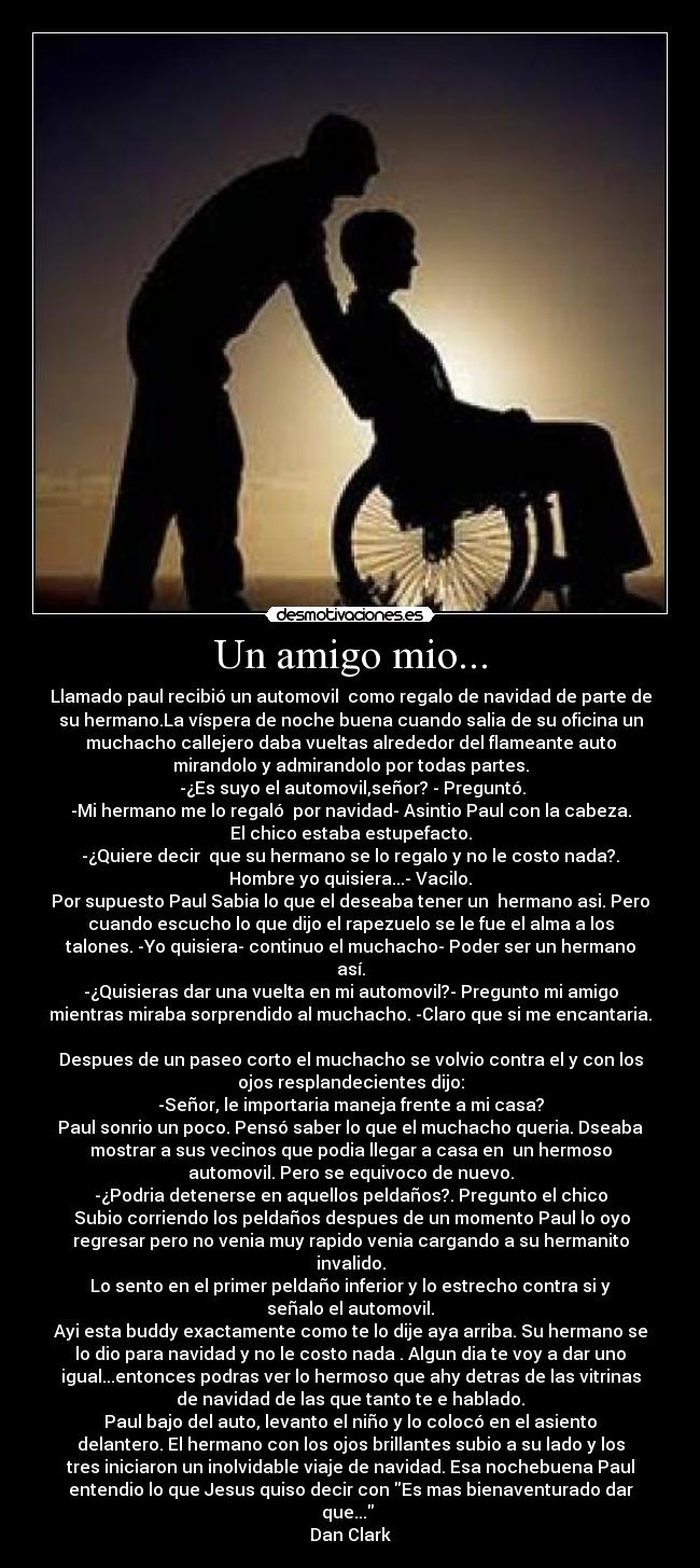 Un amigo mio... -