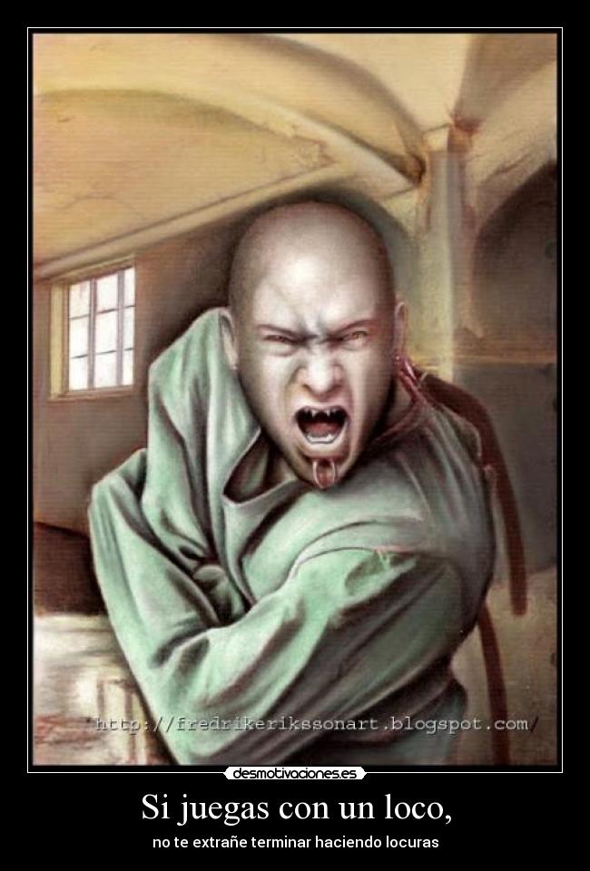 carteles locos desmotivaciones