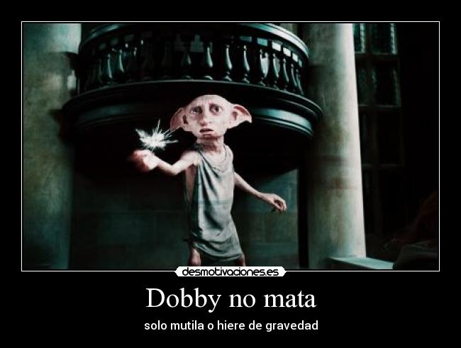 Dobby no mata -