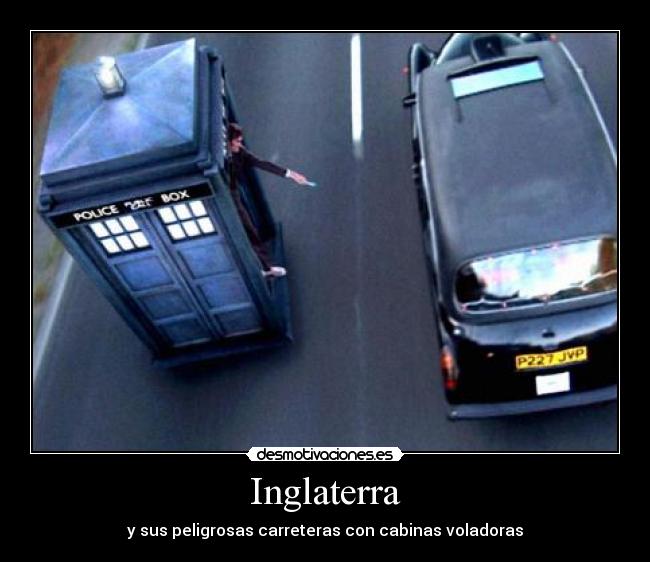 Inglaterra - y sus peligrosas carreteras con cabinas voladoras