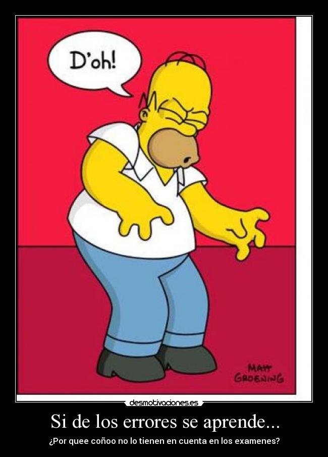 Si de los errores se aprende... -