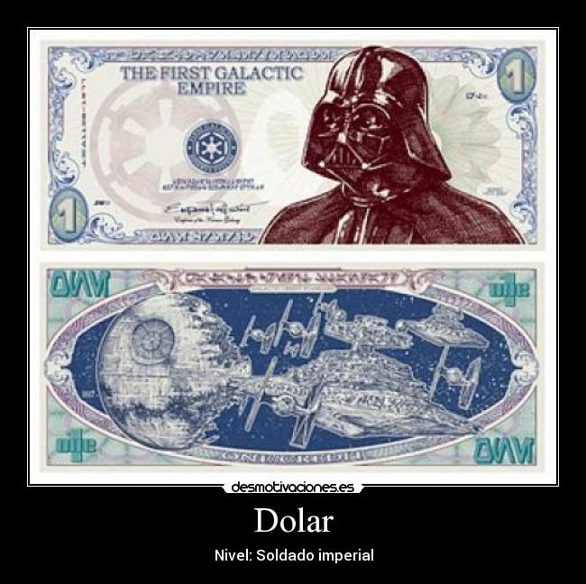 Dolar - Nivel: Soldado imperial