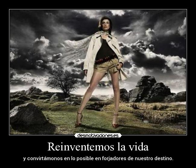 Reinventemos la vida -