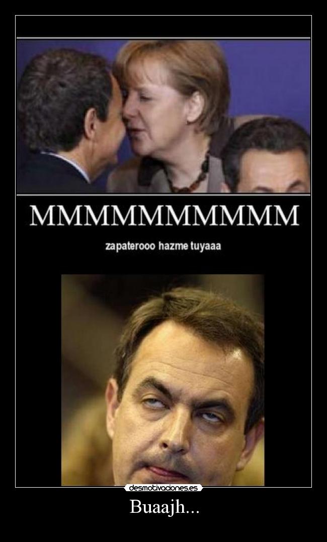 carteles zapatero desmotivaciones