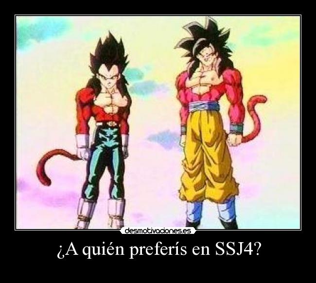 ¿A quién preferís en SSJ4? -    
