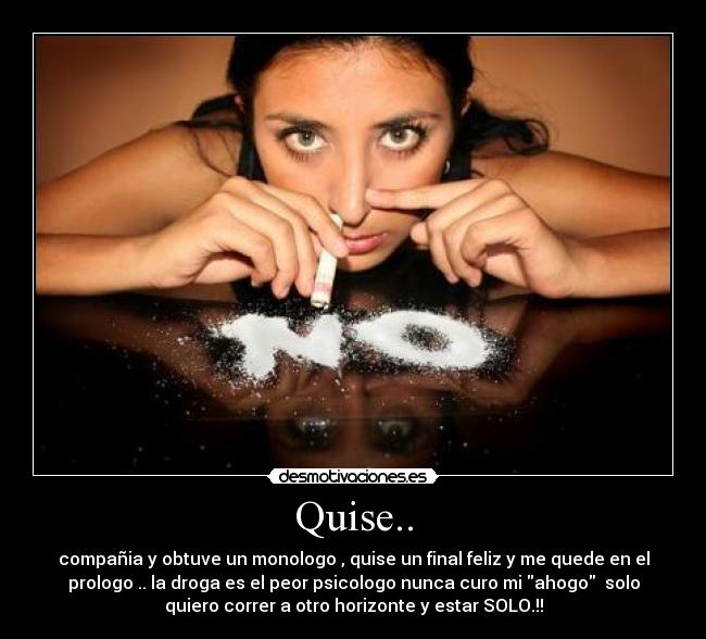Quise.. -