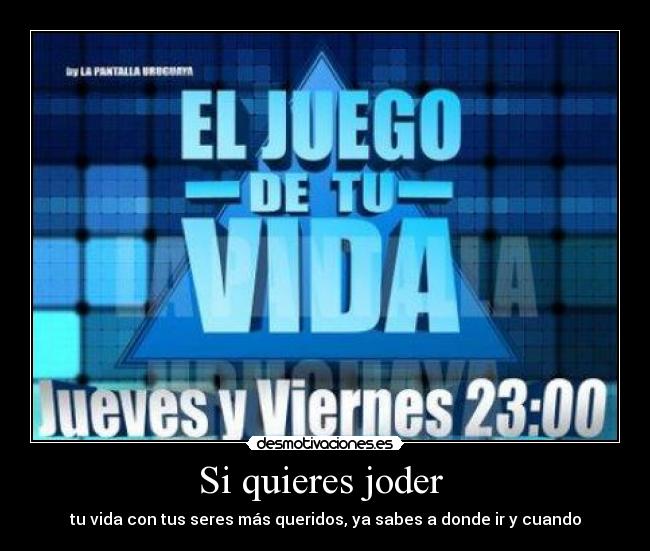 carteles juego vida desmotivaciones