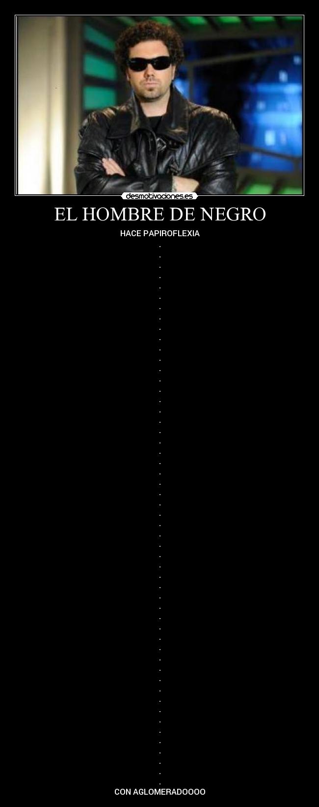 EL HOMBRE DE NEGRO - HACE PAPIROFLEXIA
.
.
.
.
.
.
.
.
.
.
.
.
.
.
.
.
.
.
.
.
.
.
.
.
.
.
.
.
.
.
.
.
.
.
.
.
.
.
.
.
.
.
.
.
.
.
.
.
.
.
.
.
.
CON AGLOMERADOOOO