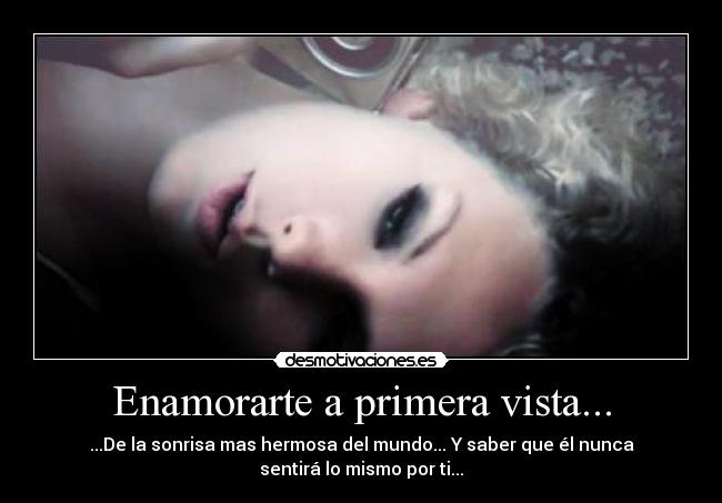 Enamorarte a primera vista... -
