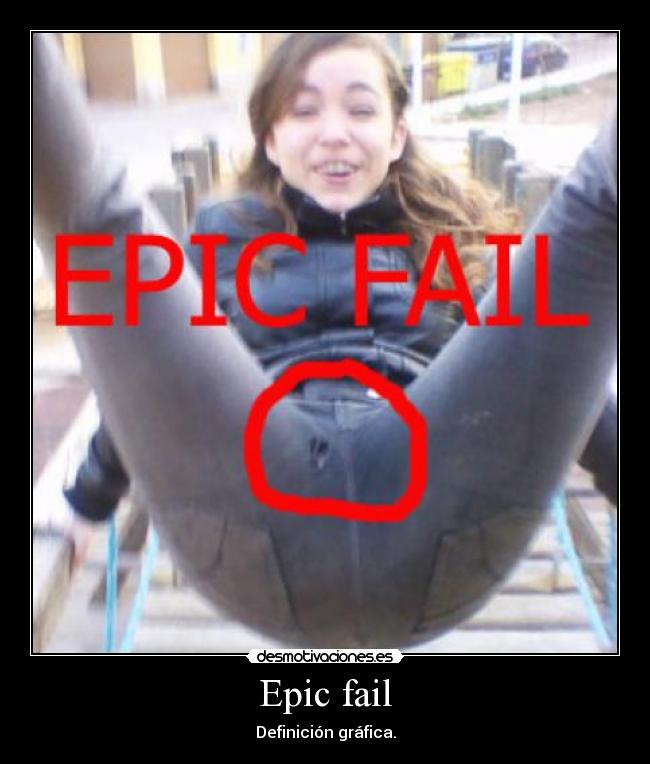 Epic fail - 
