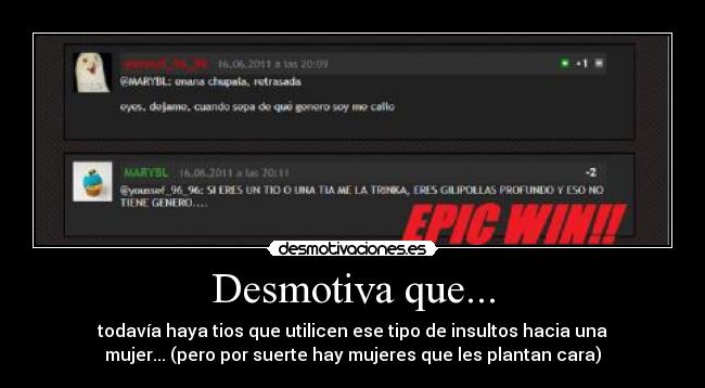 Desmotiva que... - 