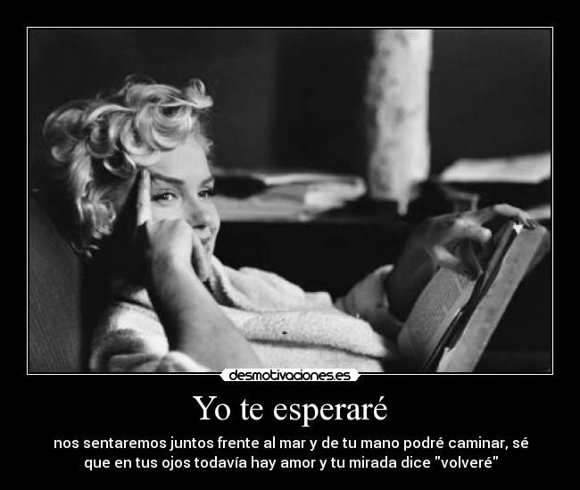 Yo te esperaré - 