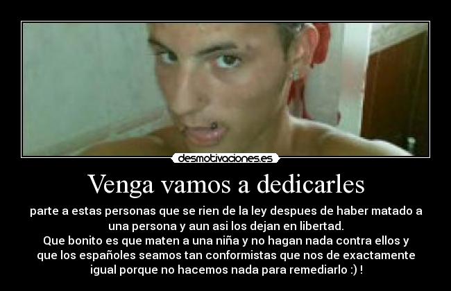 Venga vamos a dedicarles - 