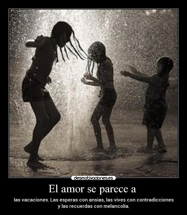 El amor se parece a -