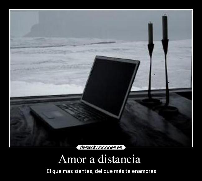 Amor a distancia -
