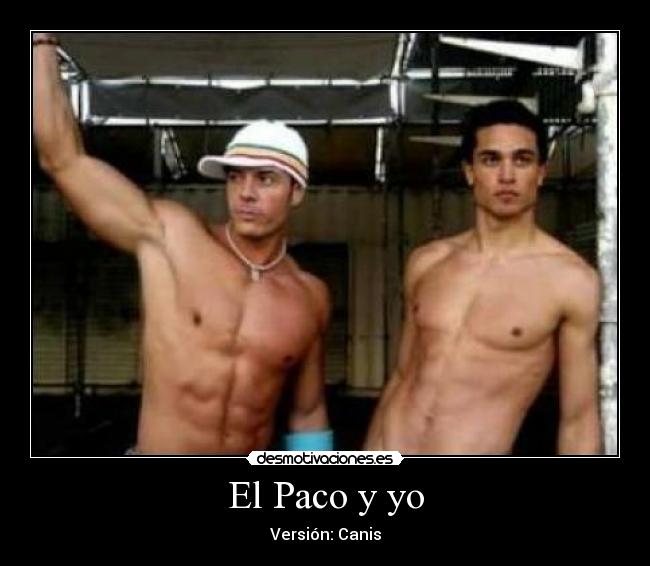 El Paco y yo -