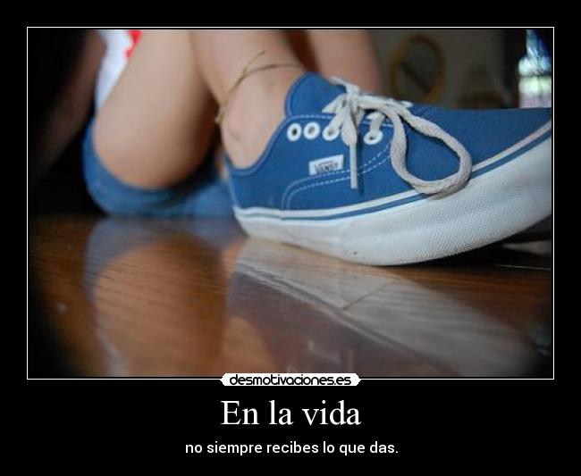 En la vida -