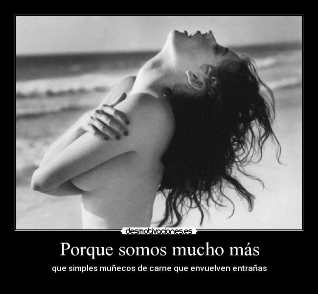 Porque somos mucho más -