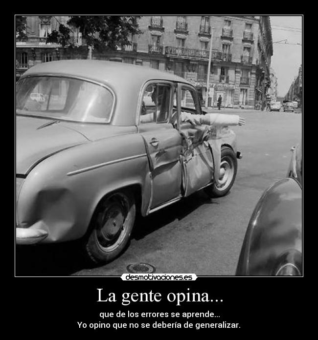 La gente opina... -