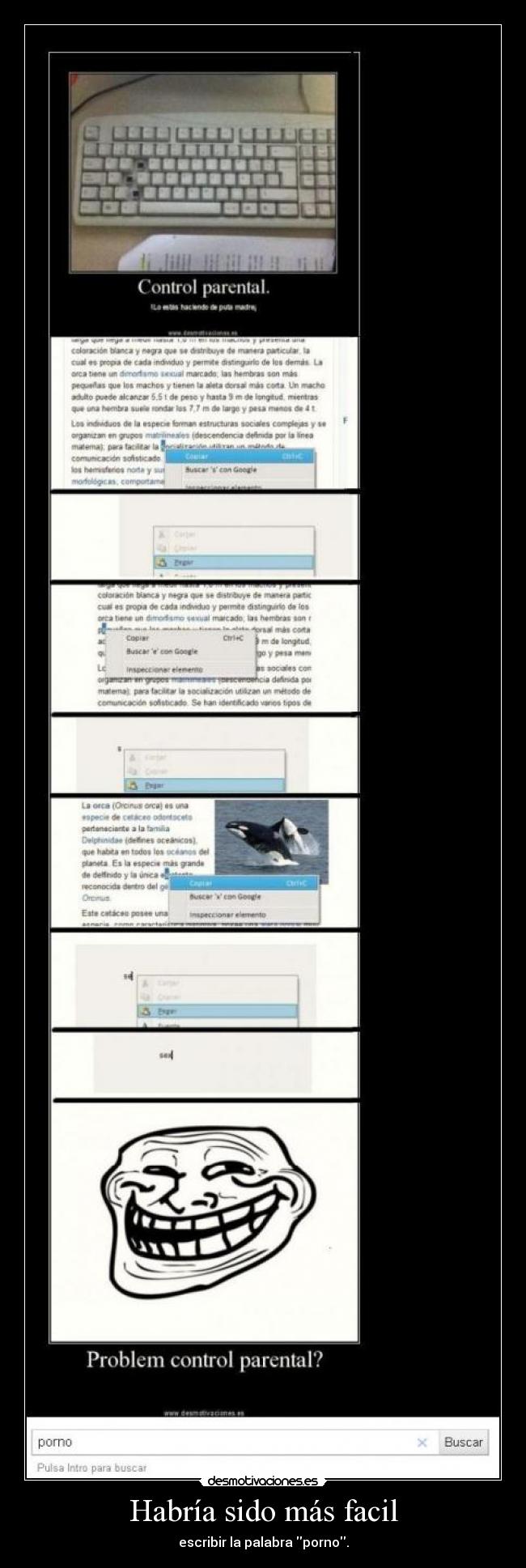 Habría sido más facil -