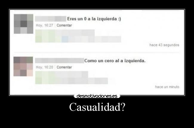 Casualidad? -