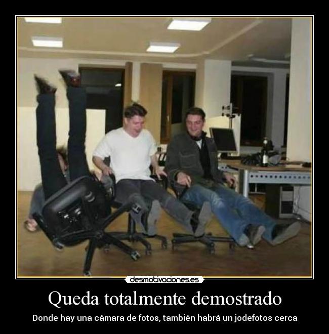 Queda totalmente demostrado - Donde hay una cámara de fotos, también habrá un jodefotos cerca