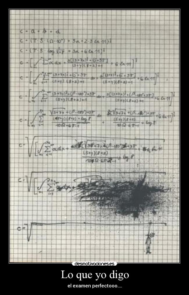 Lo que yo digo - el examen perfectooo....