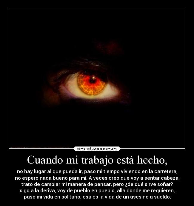 carteles trabajo asesino desmotivaciones