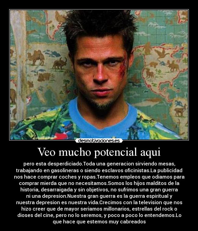 Veo mucho potencial aqui -