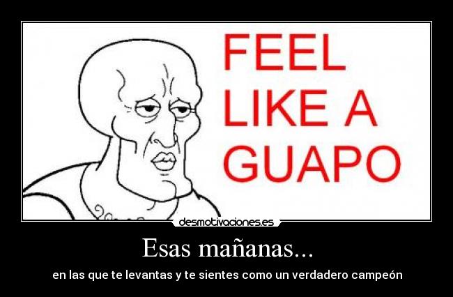 Esas mañanas... - 