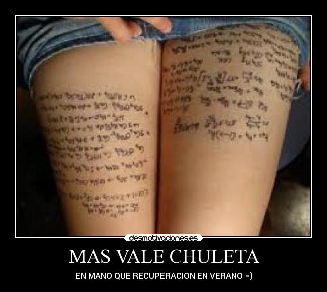MAS VALE CHULETA -