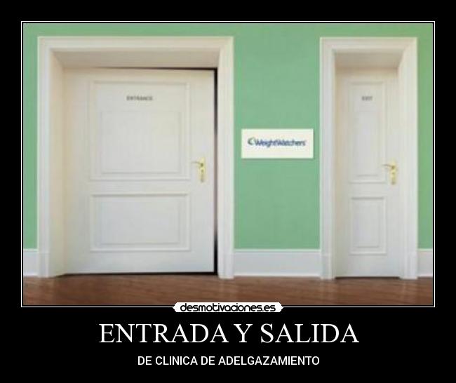 ENTRADA Y SALIDA -