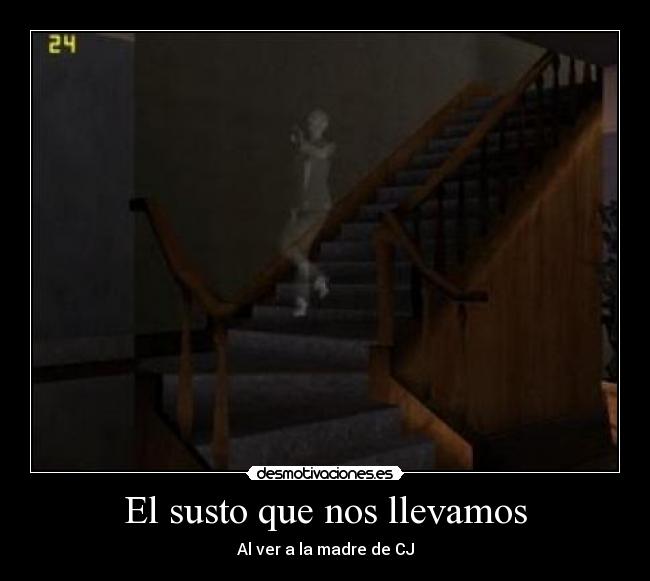 El susto que nos llevamos - Al ver a la madre de CJ