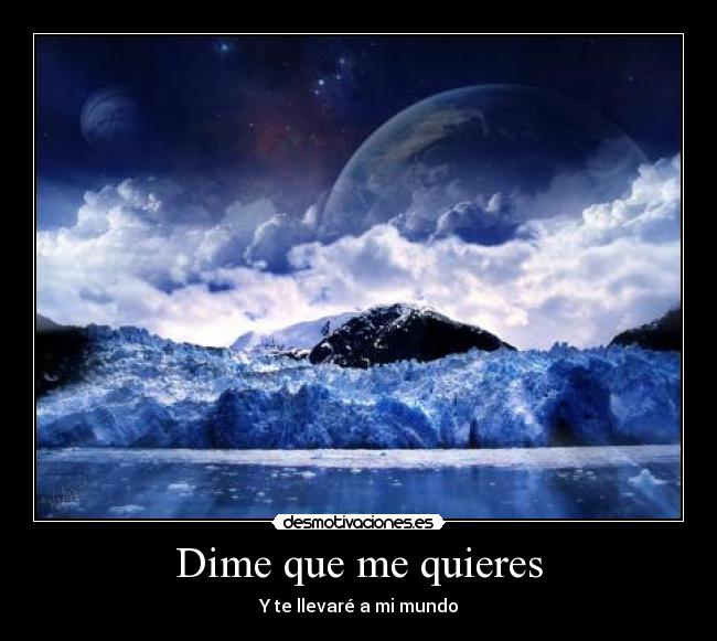 Dime que me quieres - 