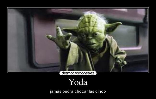 Yoda -