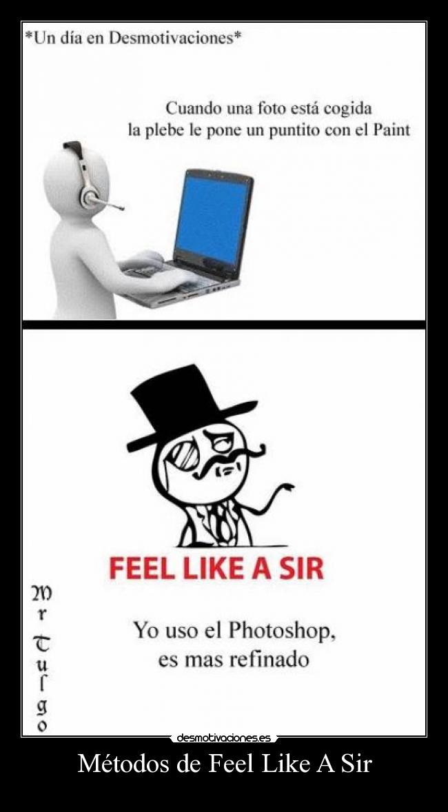 Métodos de Feel Like A Sir -