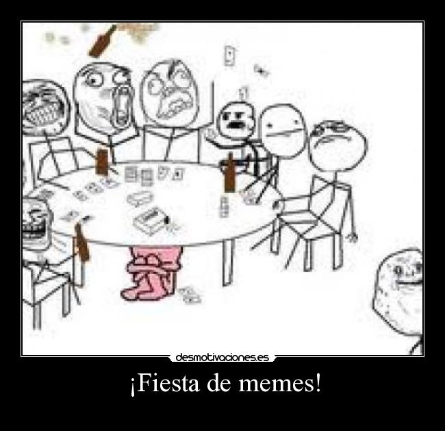 ¡Fiesta de memes! - 