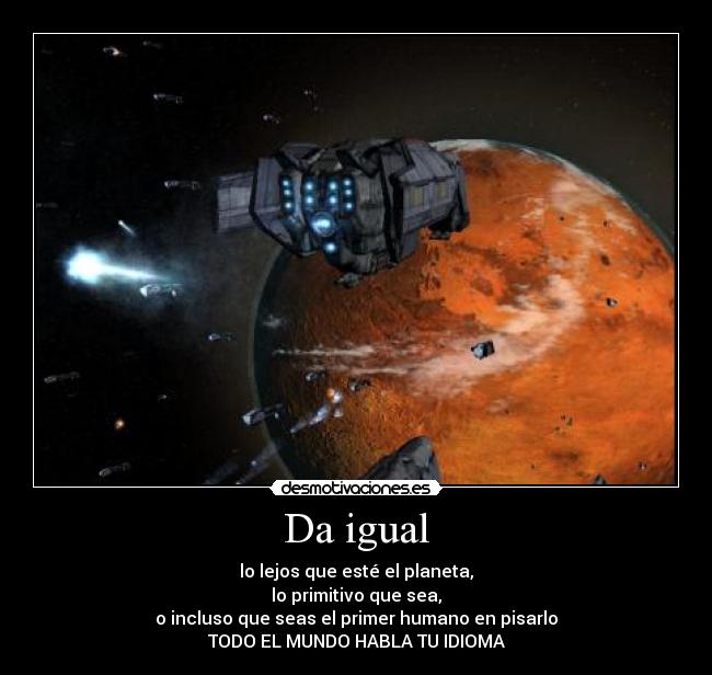Da igual -
