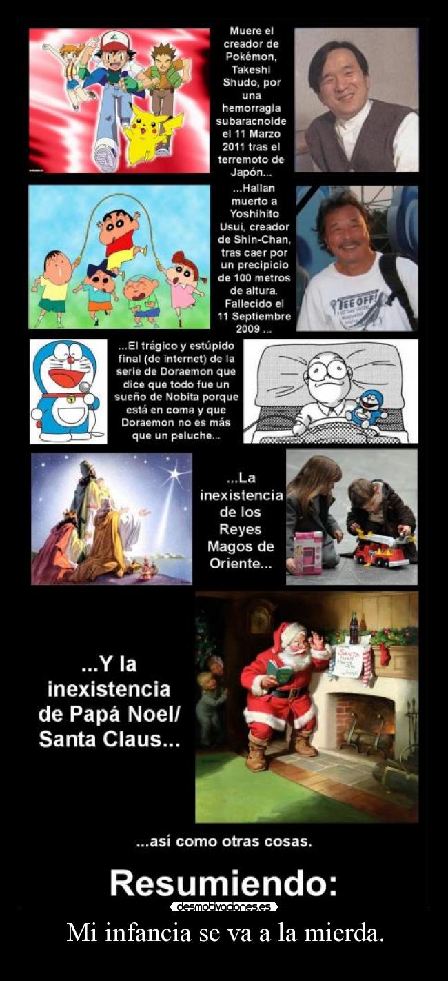 Mi infancia se va a la mierda. - 