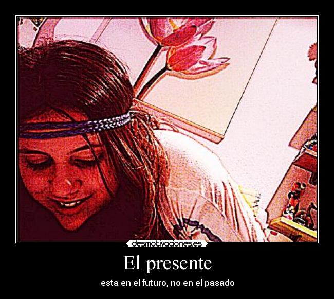 El presente -