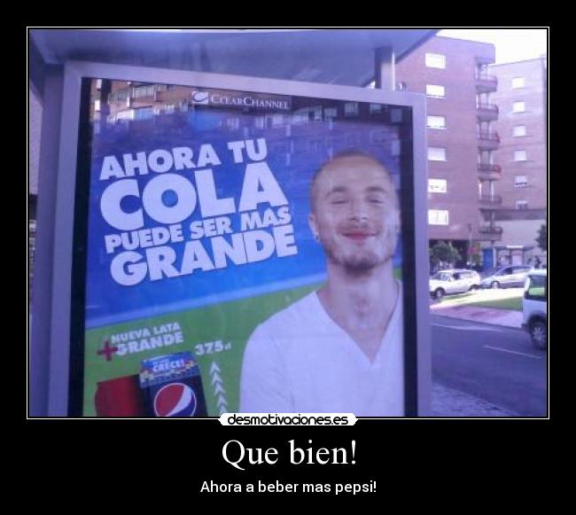 Que bien! - 