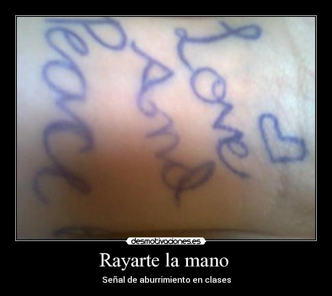 Rayarte la mano  - 