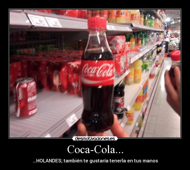 carteles coca-cola holanda desmotivaciones