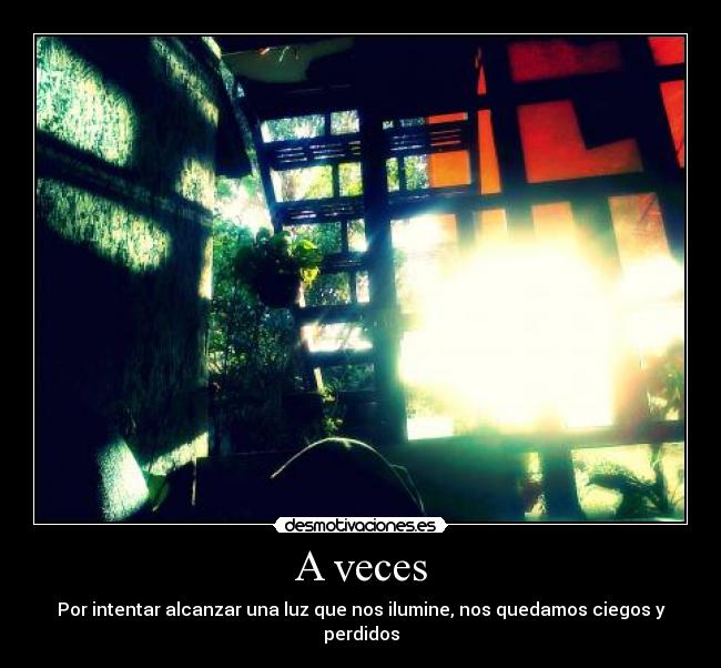A veces -