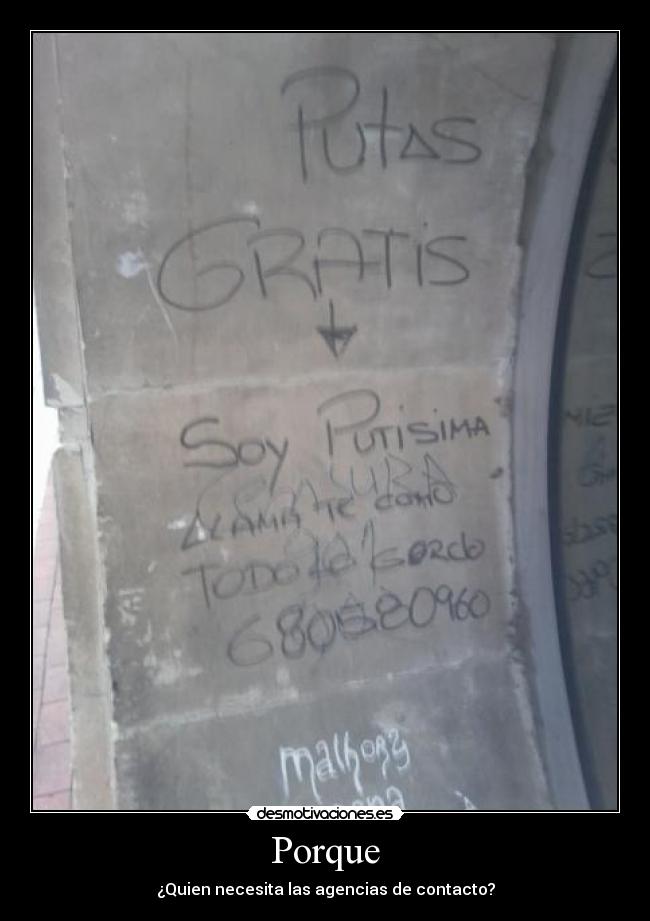 Porque - ¿Quien necesita las agencias de contacto?