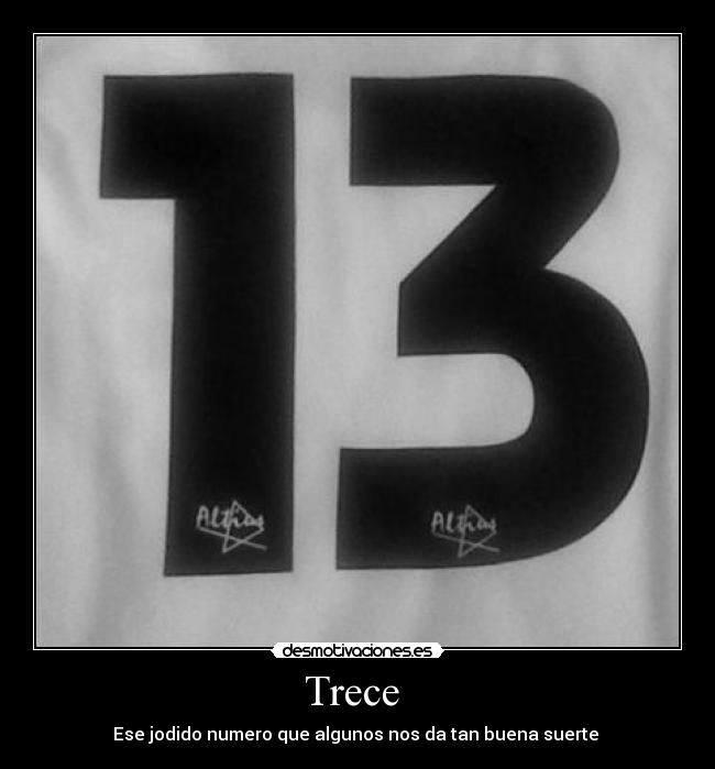 Trece  - 