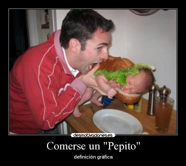 Comerse un Pepito - definición gráfica